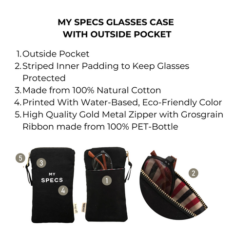 Bag-all My Specs Glasses Case with Outside Pocket in black cotton canvas featuring striped inner padding, eco-friendly print, and gold zipper. Storage pocket for phone or extra glasses.